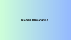 colombia telemarketing