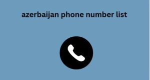 azerbaijan phone number list