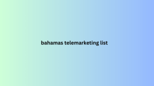 bahamas telemarketing list